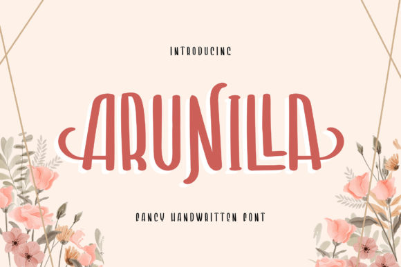 Arunilla: A Handwritten Font That Feels Like It Belongs