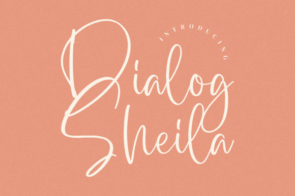 Dialog Sheila Font for Creative Projects