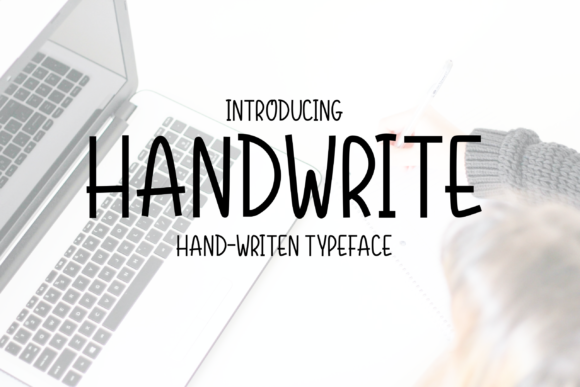 Handwrite: A Friendly Handwritten Font for Small Business Branding