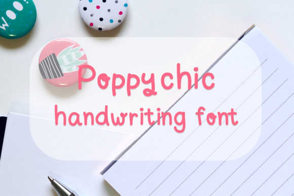 Poppychic: A Handwritten Font That Feels Like a Warm Hello